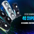 NP: Zotac GAMING anuncia la serie GeForce RTX 40 Super