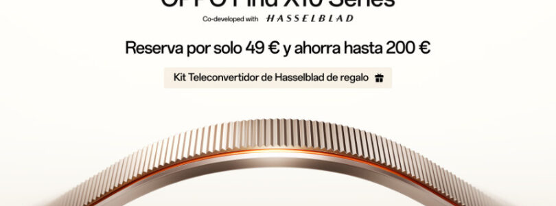 NP: OPPO presentará la serie Find X10 en España