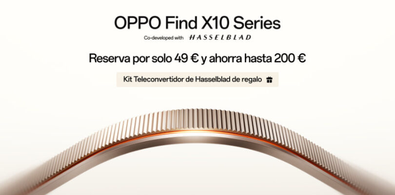NP: OPPO presentará la serie Find X10 en España